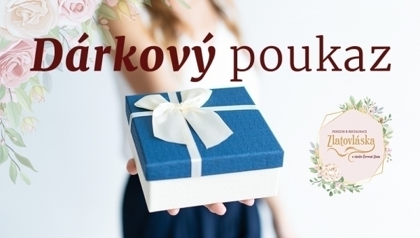 Dárkový poukaz na pobyt v penzionu Zlatovláska